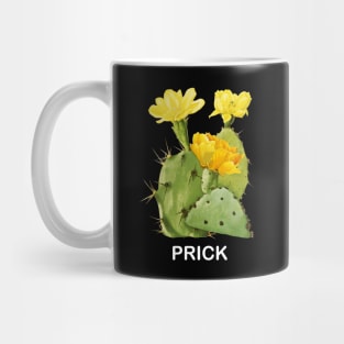 PRICK Mug